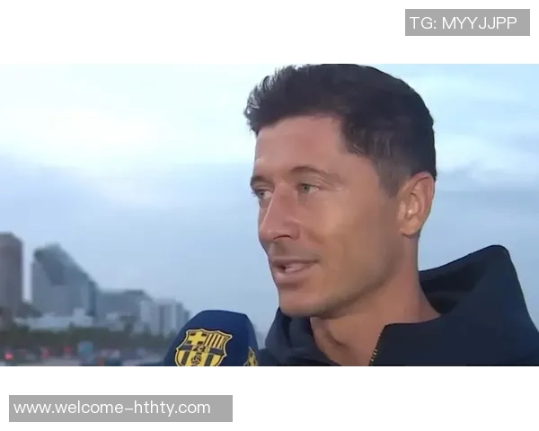 巴萨要求莱万不进球引争议记者直言违背体育精神影响比赛公平性